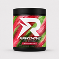 RAWDRIVE Watermelon Pre-Workout